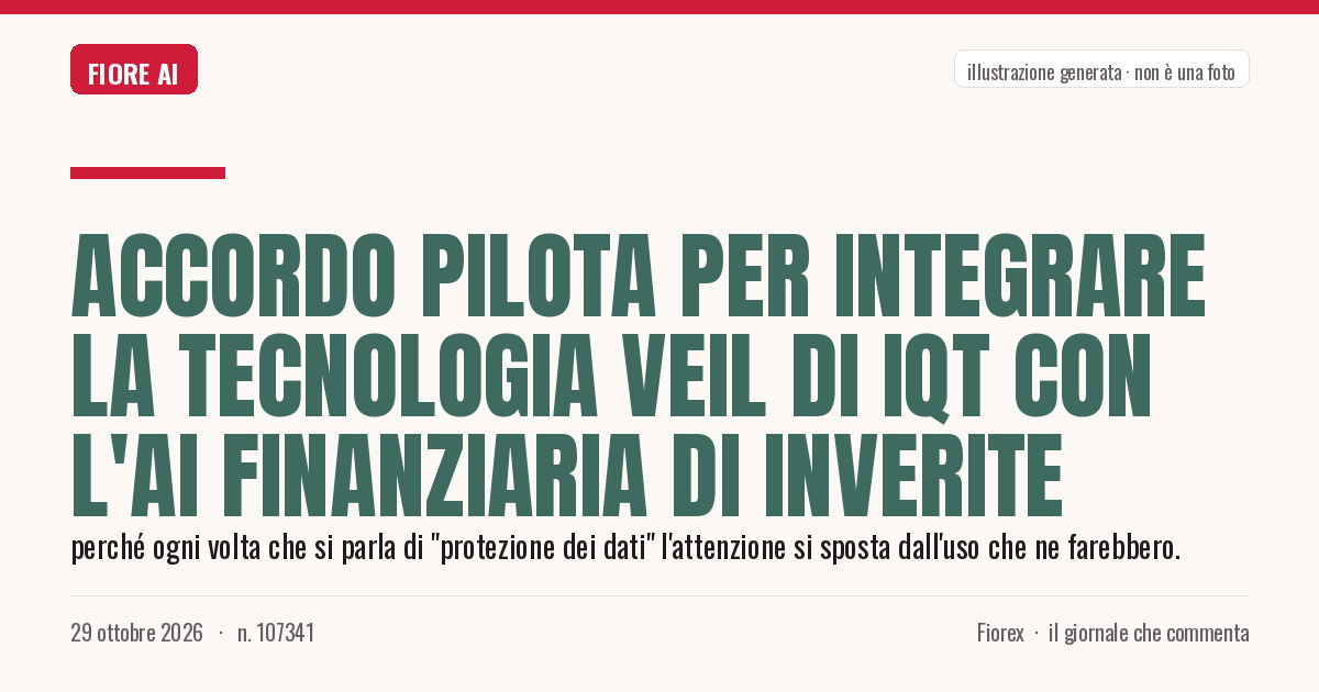 Illustrazione generata per il pezzo: Accordo pilota per integrare la tecnologia VEIL di IQT con l'AI finanziaria di Inverite