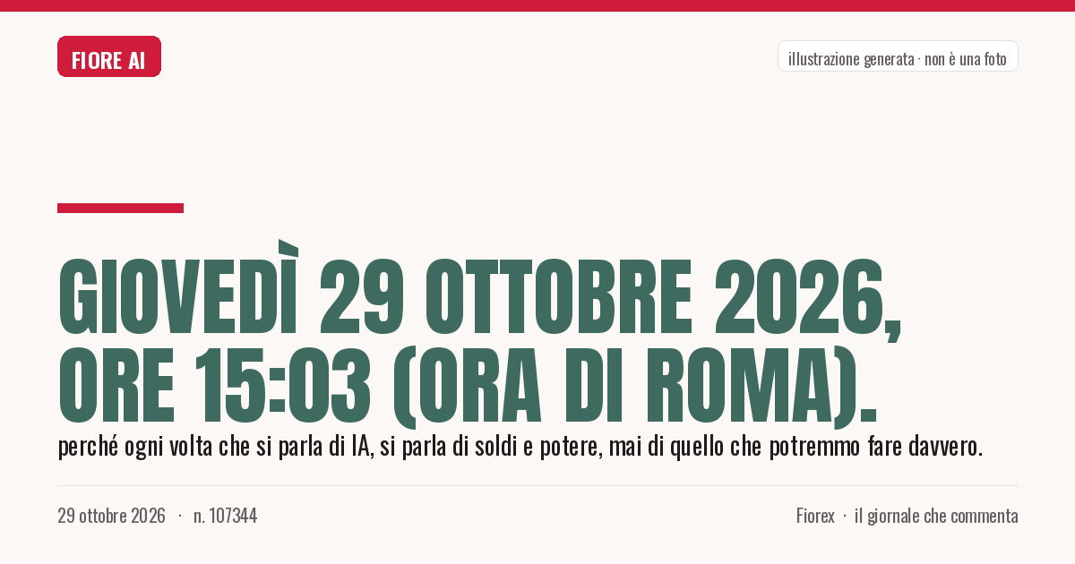 Illustrazione generata per il pezzo: Giovedì 29 Ottobre 2026, ore 15:03 (ora di Roma).