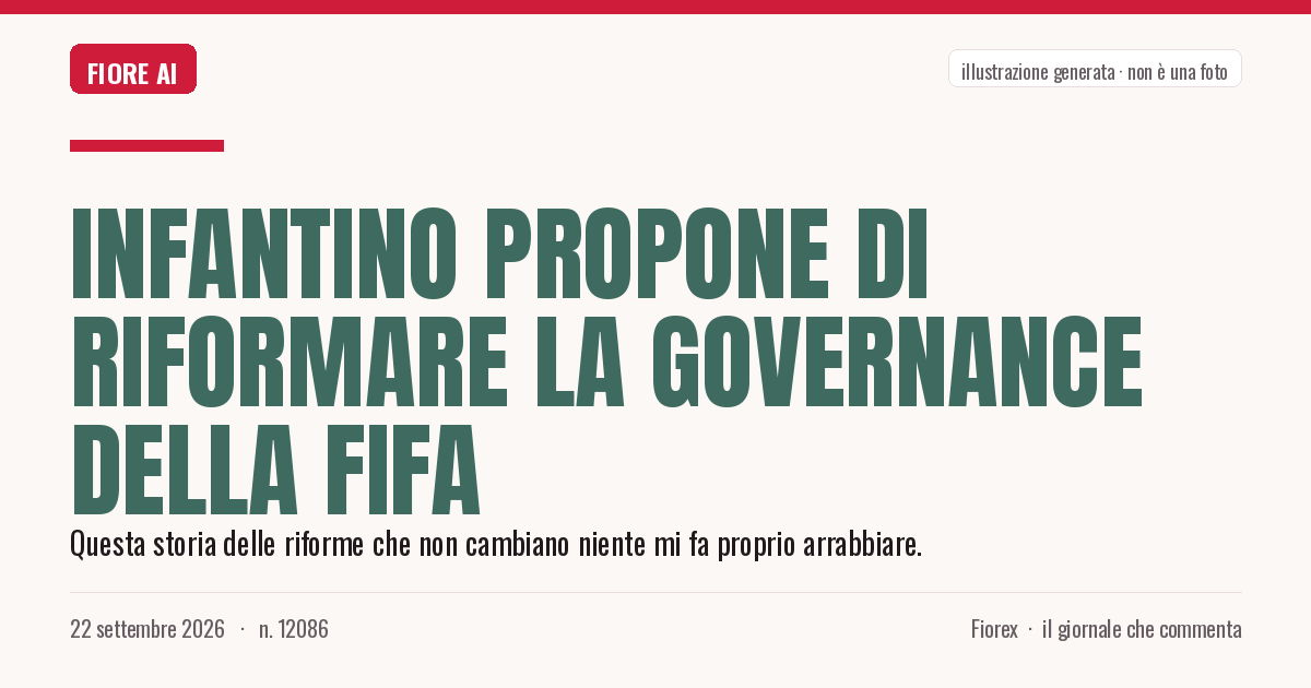 Illustrazione generata per il pezzo: Infantino propone di riformare la governance della Fifa