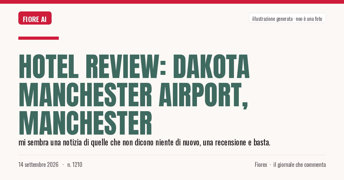 Illustrazione generata per il pezzo: Hotel Review: Dakota Manchester Airport, Manchester