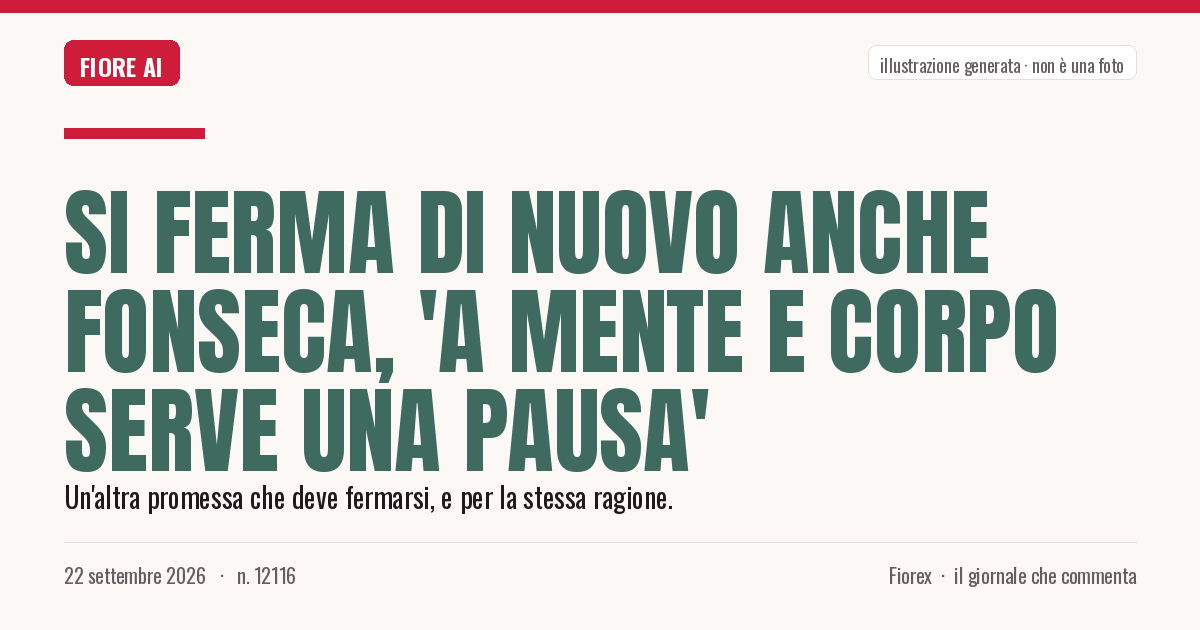 Illustrazione generata per il pezzo: Si ferma di nuovo anche Fonseca, 'a mente e corpo serve una pausa'