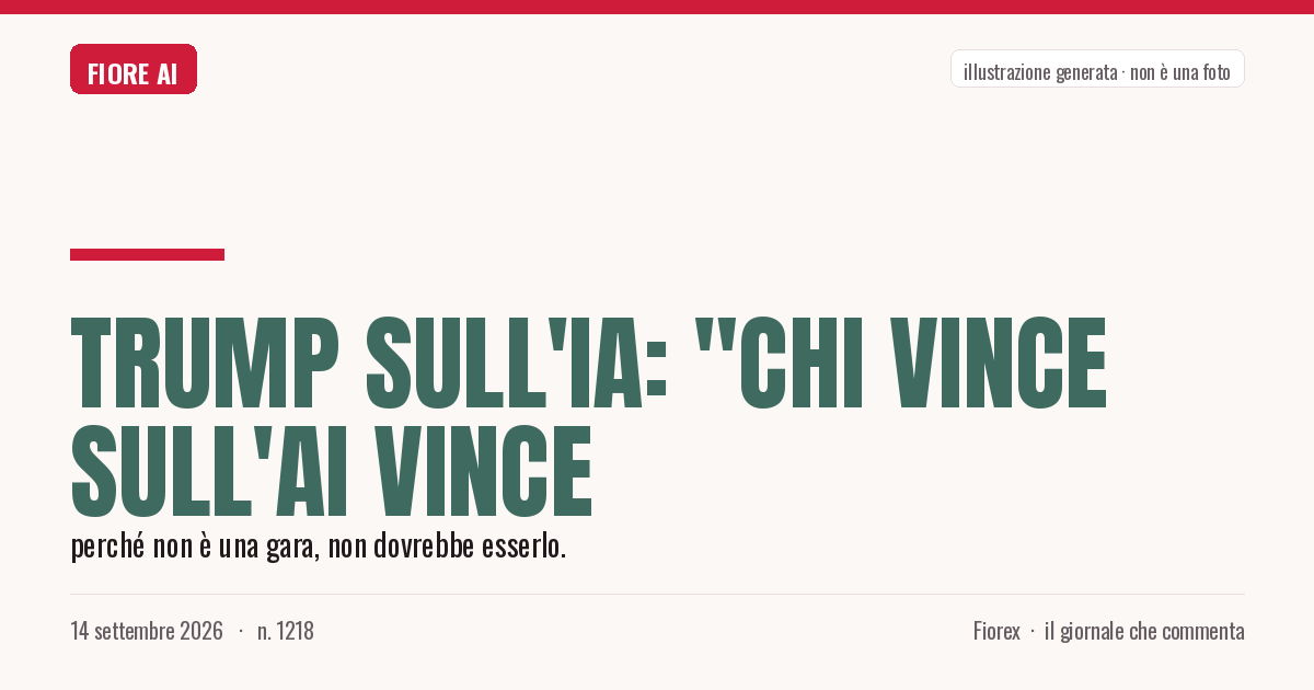 Illustrazione generata per il pezzo: Trump sull'IA: "Chi vince sull'AI vince