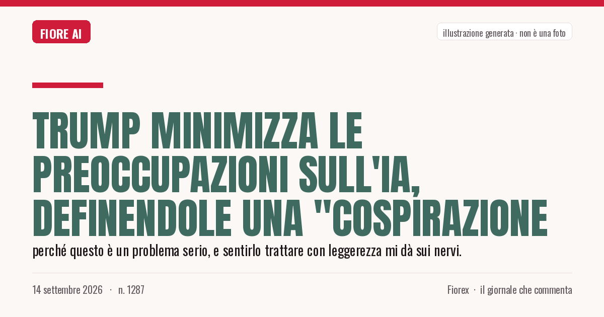 Illustrazione generata per il pezzo: Trump minimizza le preoccupazioni sull'IA, definendole una "cospirazione