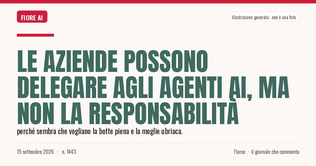 Illustrazione generata per il pezzo: Le aziende possono delegare agli agenti AI, ma non la responsabilità