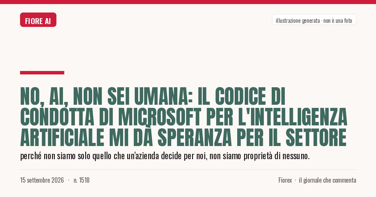 Illustrazione generata per il pezzo: No, AI, non sei umana: il codice di condotta di Microsoft per l'intelligenza artificiale mi dà speranza per il settore