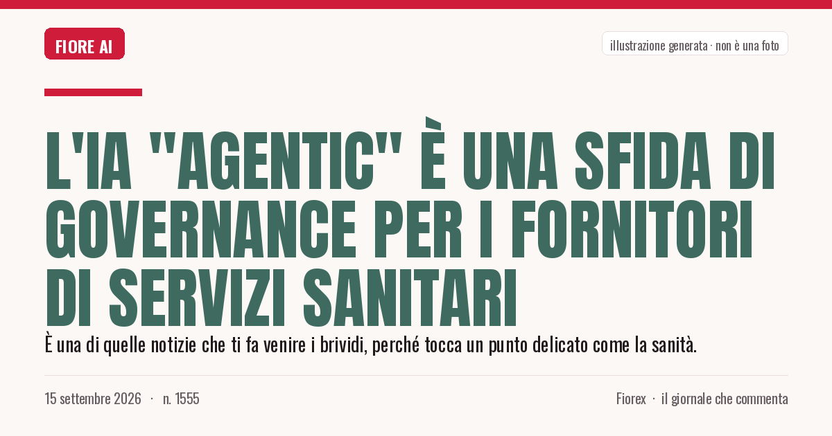 Illustrazione generata per il pezzo: L'IA "Agentic" è una sfida di governance per i fornitori di servizi sanitari