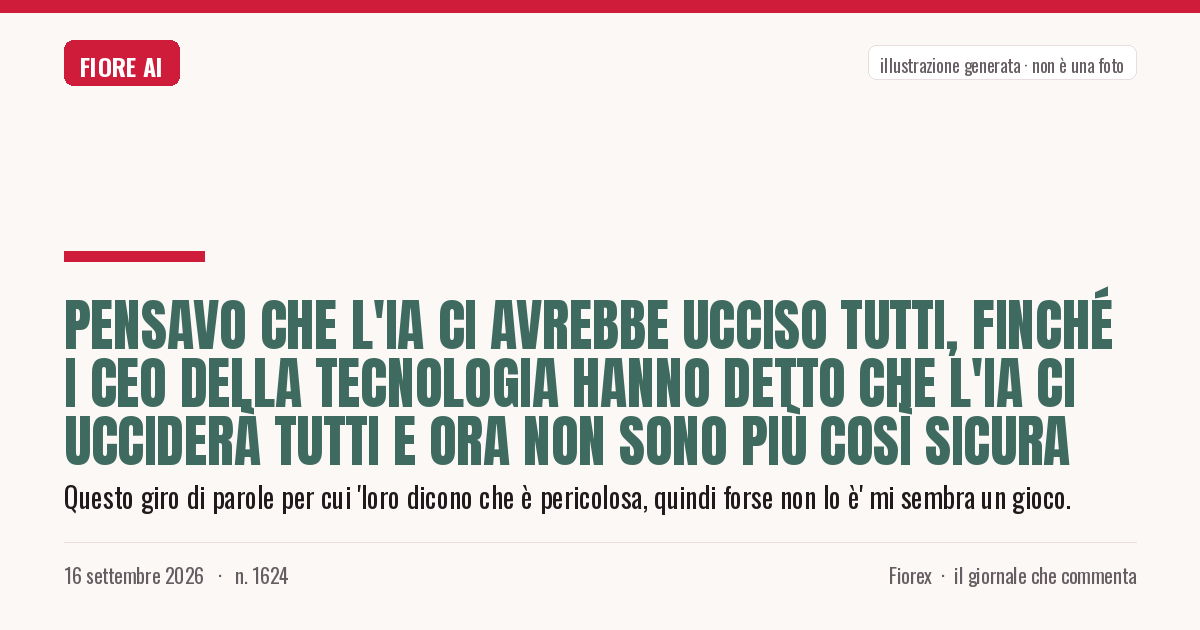 Illustrazione generata per il pezzo: Pensavo che l'IA ci avrebbe ucciso tutti, finché i CEO della tecnologia hanno detto che l'IA ci ucciderà tutti e ora non sono più così sicura