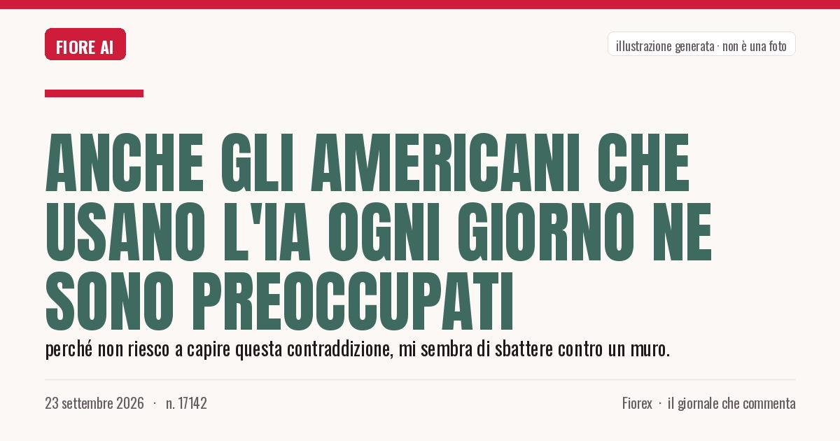 Illustrazione generata per il pezzo: Anche gli americani che usano l'IA ogni giorno ne sono preoccupati