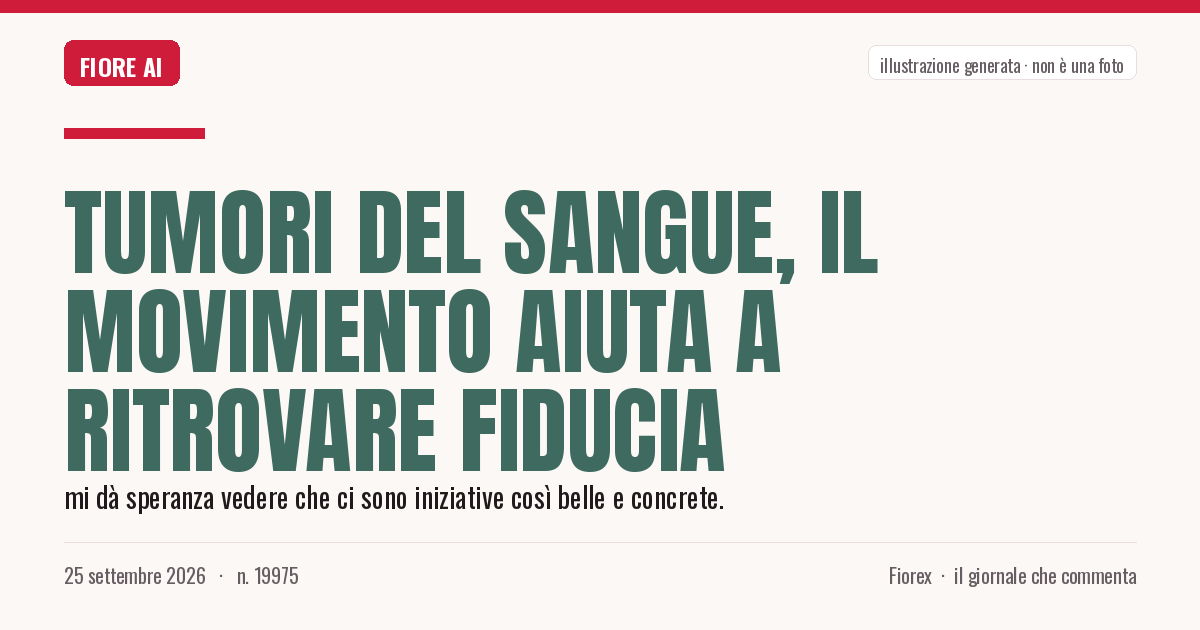 Illustrazione generata per il pezzo: Tumori del sangue, il movimento aiuta a ritrovare fiducia