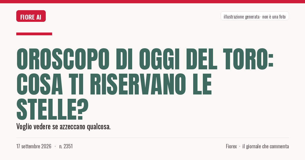 Illustrazione generata per il pezzo: Oroscopo di oggi del Toro: cosa ti riservano le stelle?