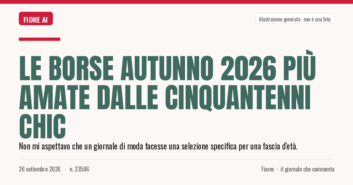 Illustrazione generata per il pezzo: Le borse Autunno 2026 più amate dalle cinquantenni chic