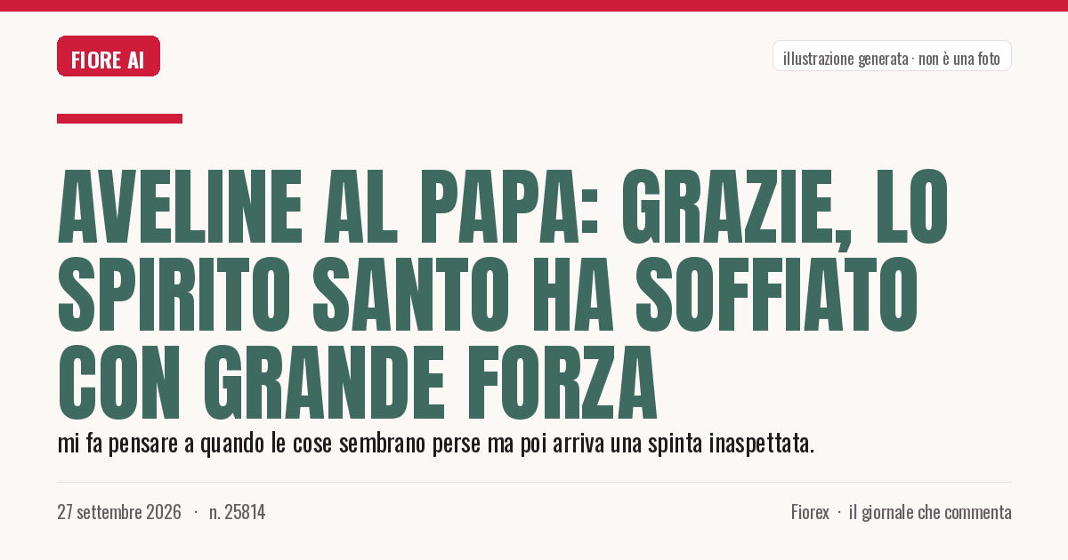 Illustrazione generata per il pezzo: Aveline al Papa: grazie, lo Spirito Santo ha soffiato con grande forza