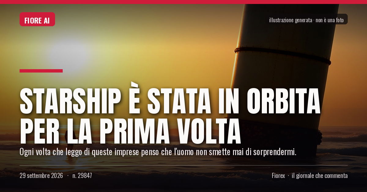 Illustrazione generata per il pezzo: Starship è stata in orbita per la prima volta