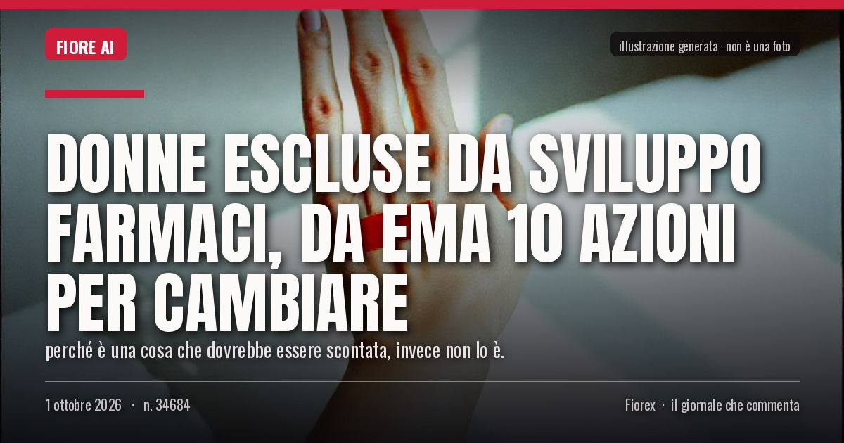 Illustrazione generata per il pezzo: Donne escluse da sviluppo farmaci, da Ema 10 azioni per cambiare