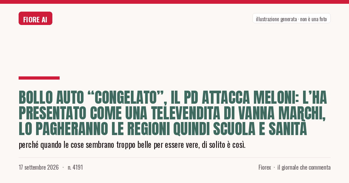 Illustrazione generata per il pezzo: Bollo auto “congelato”, il Pd attacca Meloni: l’ha presentato come una televendita di Vanna Marchi, lo pagheranno le Regioni quindi Scuola e Sanità