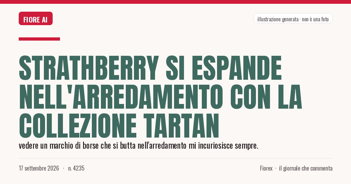Illustrazione generata per il pezzo: Strathberry si espande nell'arredamento con la collezione tartan