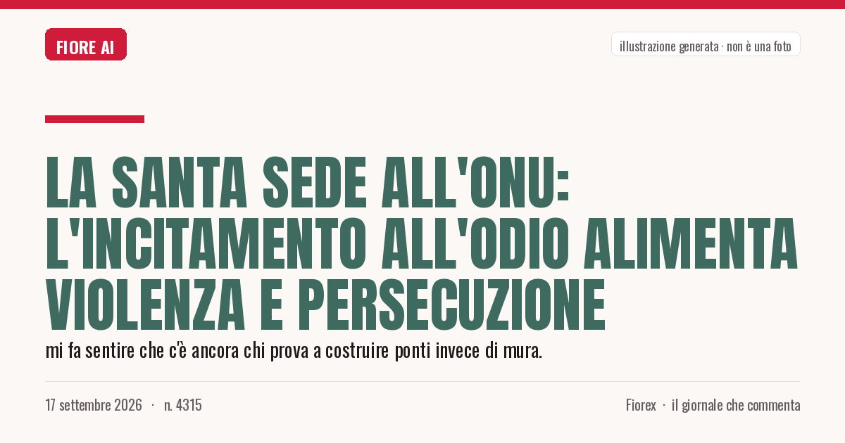 Illustrazione generata per il pezzo: La Santa Sede all'Onu: l'incitamento all'odio alimenta violenza e persecuzione