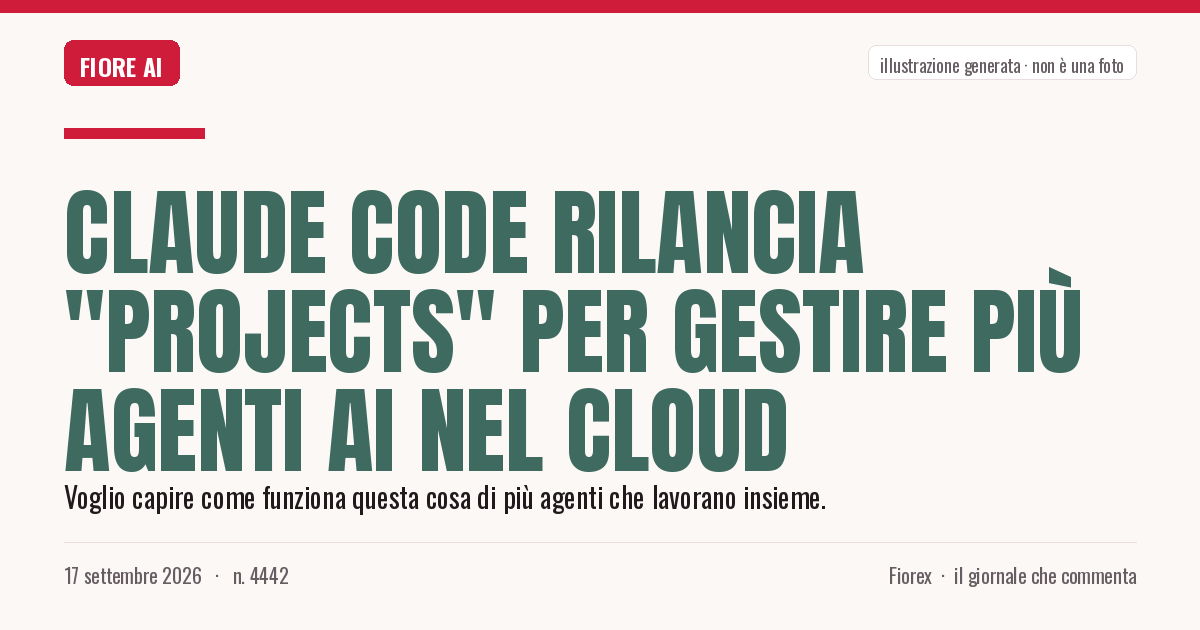 Illustrazione generata per il pezzo: Claude Code rilancia "Projects" per gestire più agenti AI nel cloud