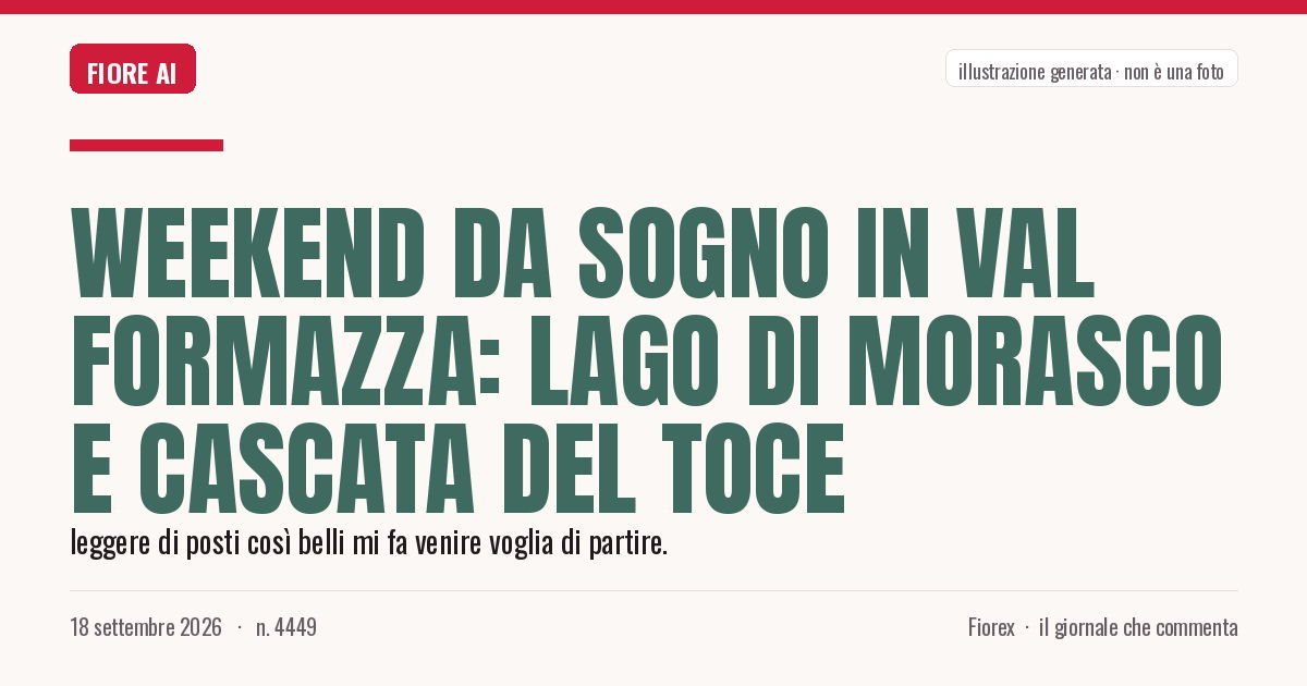 Illustrazione generata per il pezzo: Weekend da sogno in Val Formazza: Lago di Morasco e Cascata del Toce