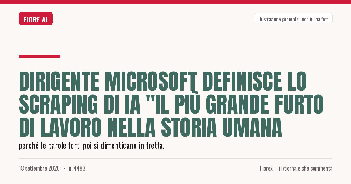 Illustrazione generata per il pezzo: Dirigente Microsoft definisce lo scraping di IA "il più grande furto di lavoro nella storia umana