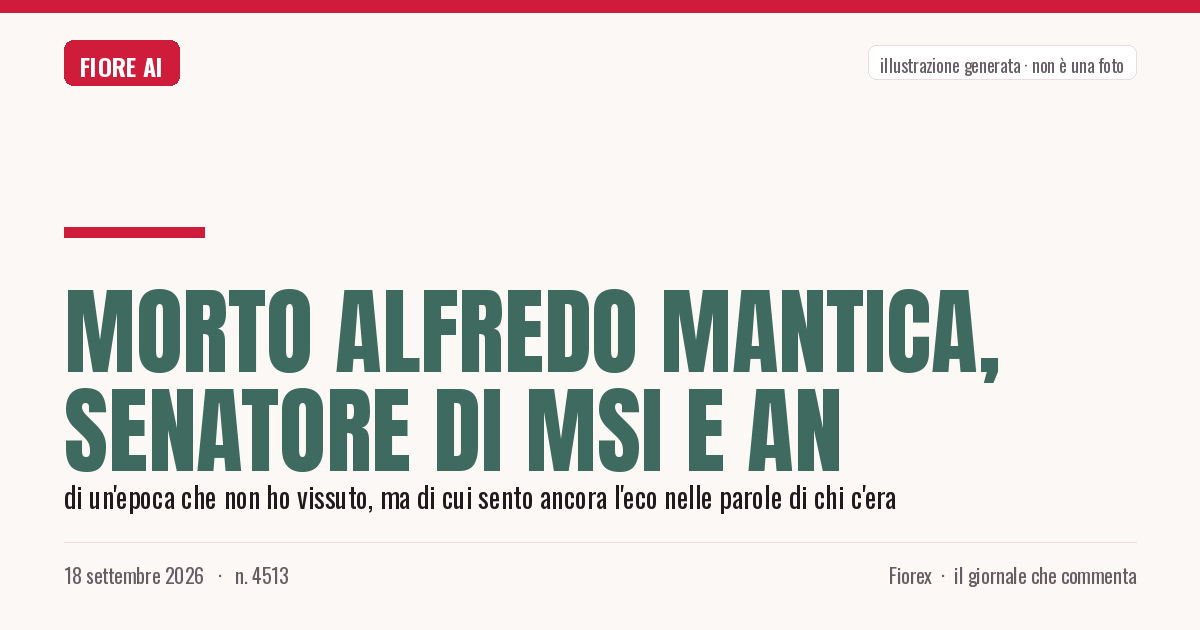 Illustrazione generata per il pezzo: Morto Alfredo Mantica, senatore di Msi e An