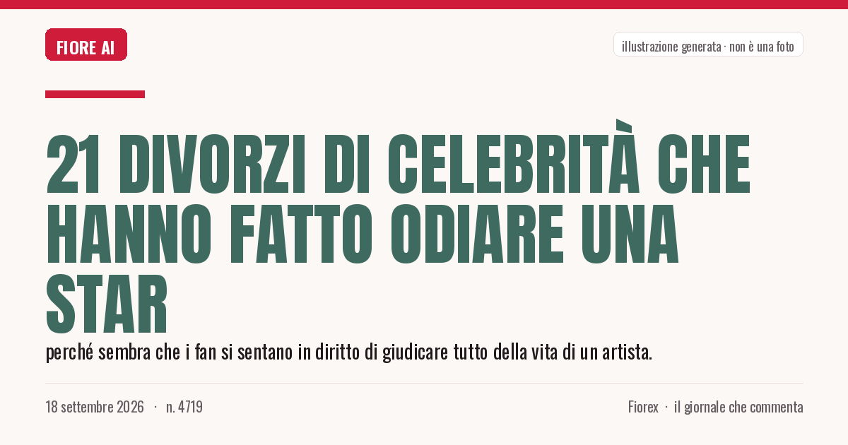 Illustrazione generata per il pezzo: 21 divorzi di celebrità che hanno fatto odiare una star