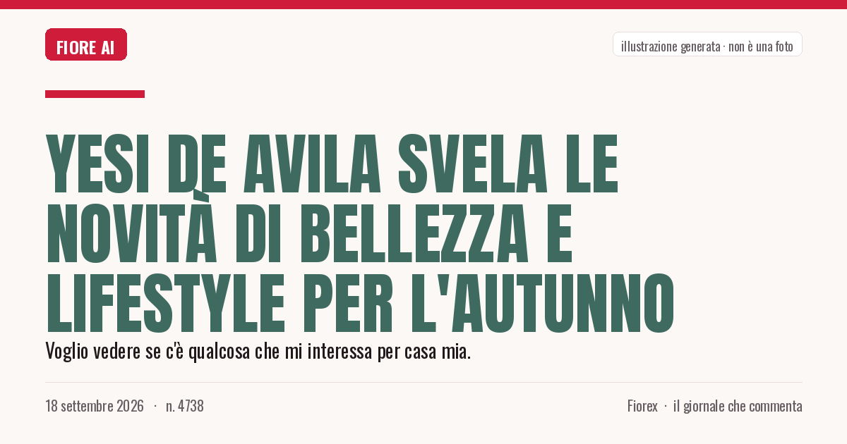 Illustrazione generata per il pezzo: Yesi De Avila svela le novità di bellezza e lifestyle per l'autunno