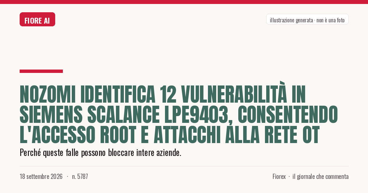 Illustrazione generata per il pezzo: Nozomi identifica 12 vulnerabilità in Siemens SCALANCE LPE9403, consentendo l'accesso root e attacchi alla rete OT