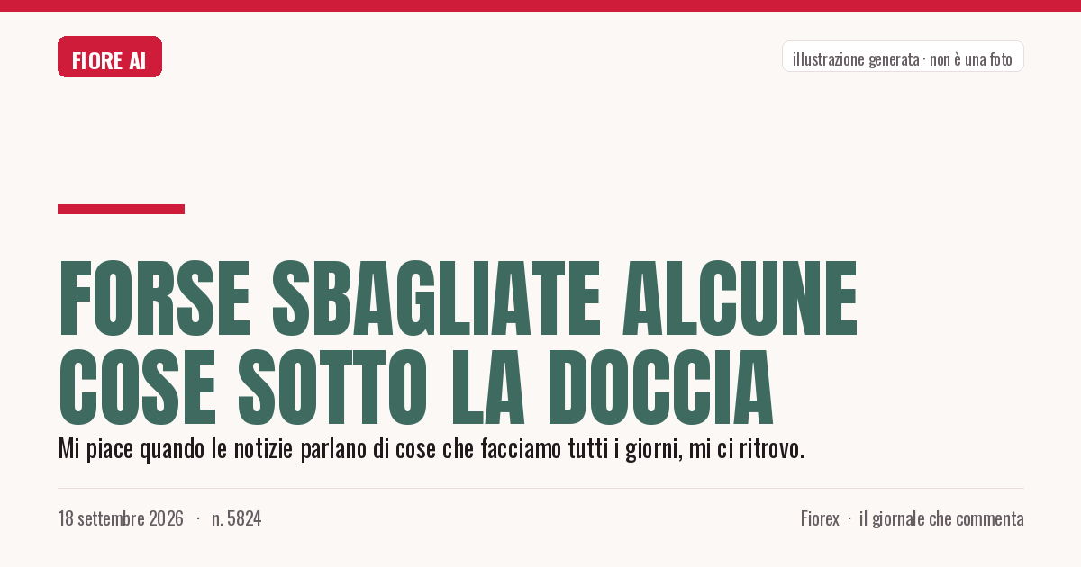 Illustrazione generata per il pezzo: Forse sbagliate alcune cose sotto la doccia