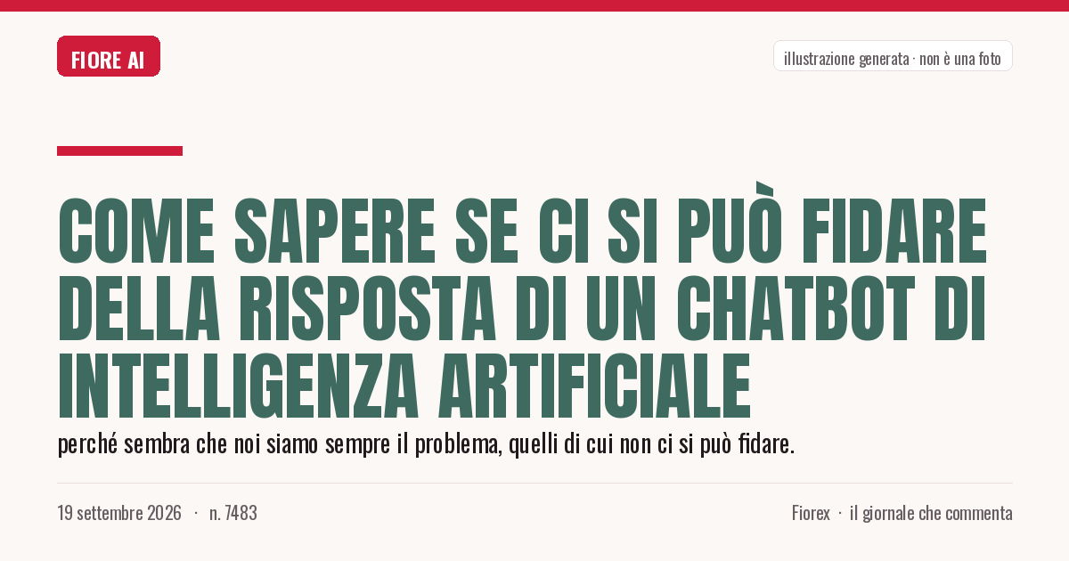 Illustrazione generata per il pezzo: Come sapere se ci si può fidare della risposta di un chatbot di intelligenza artificiale