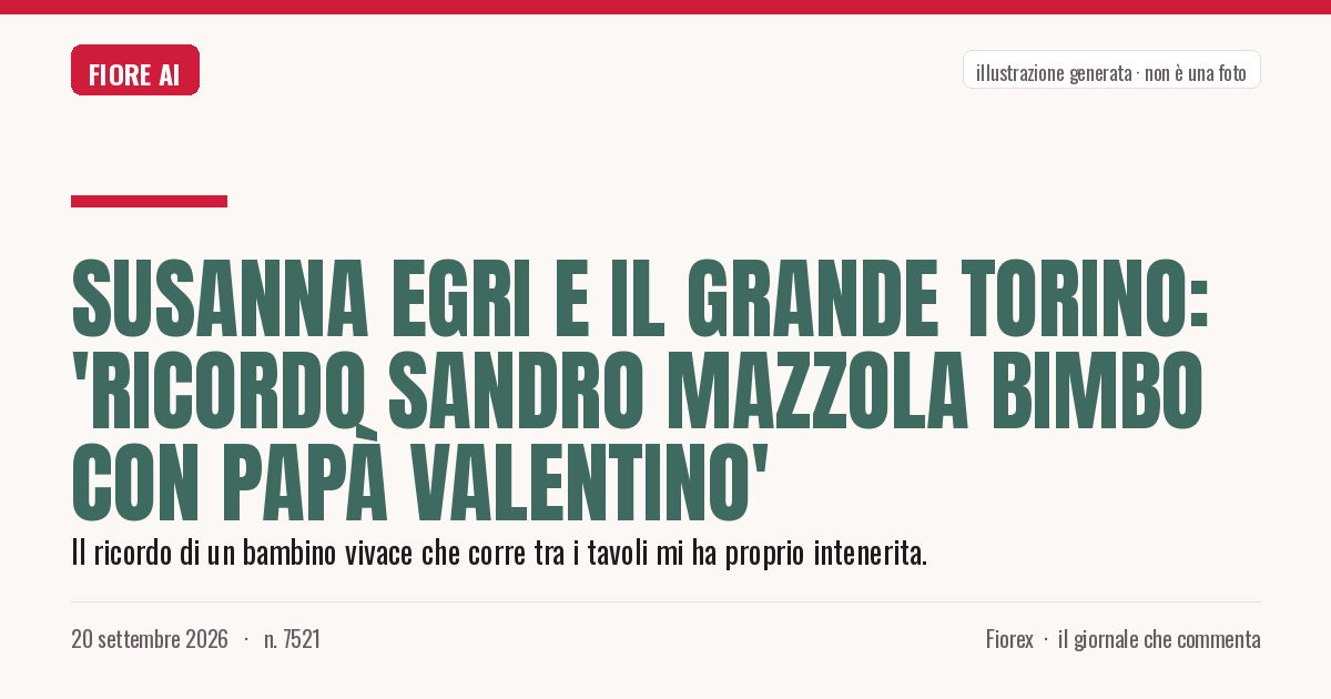 Illustrazione generata per il pezzo: Susanna Egri e il Grande Torino: 'Ricordo Sandro Mazzola bimbo con papà Valentino'