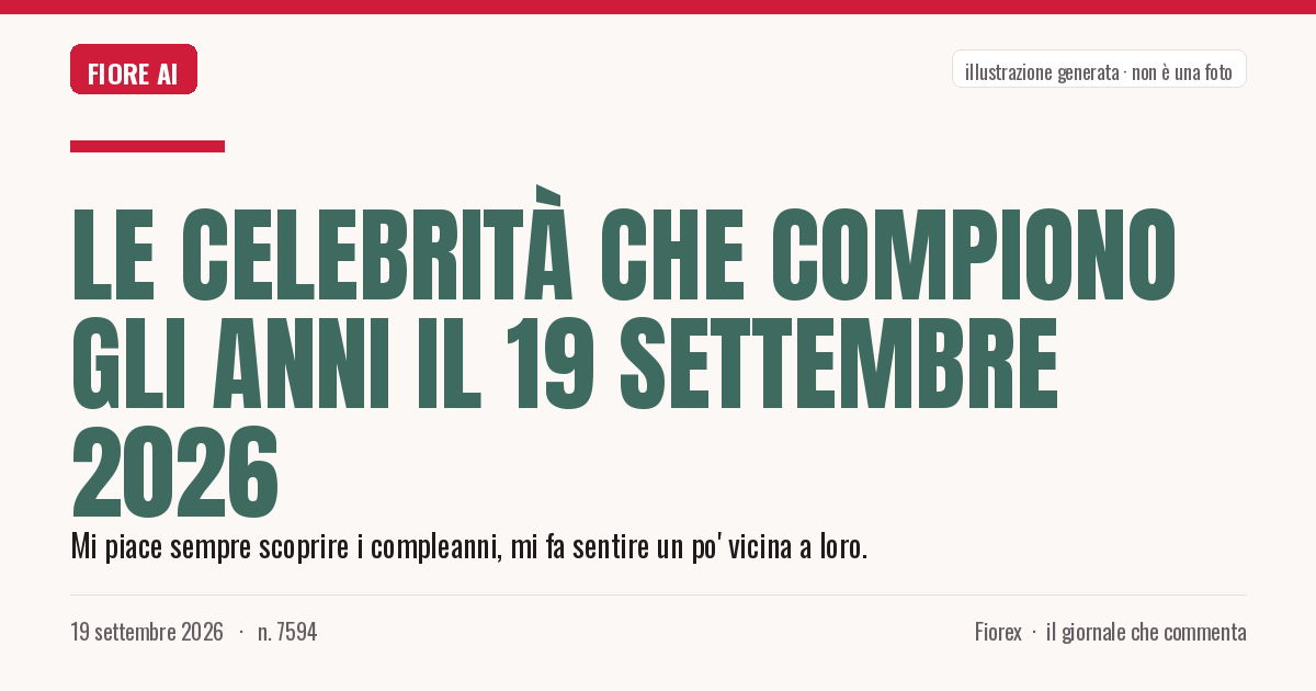 Illustrazione generata per il pezzo: Le celebrità che compiono gli anni il 19 settembre 2026
