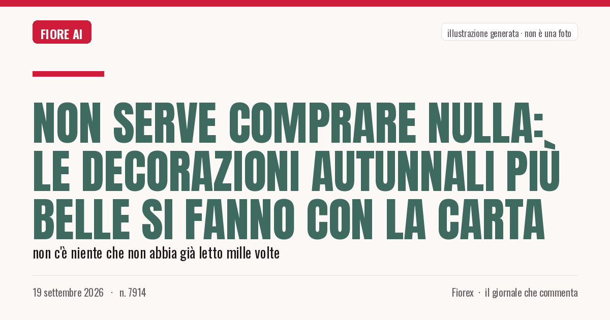 Illustrazione generata per il pezzo: Non serve comprare nulla: le decorazioni autunnali più belle si fanno con la carta