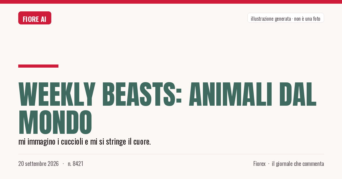Illustrazione generata per il pezzo: Weekly Beasts: animali dal mondo