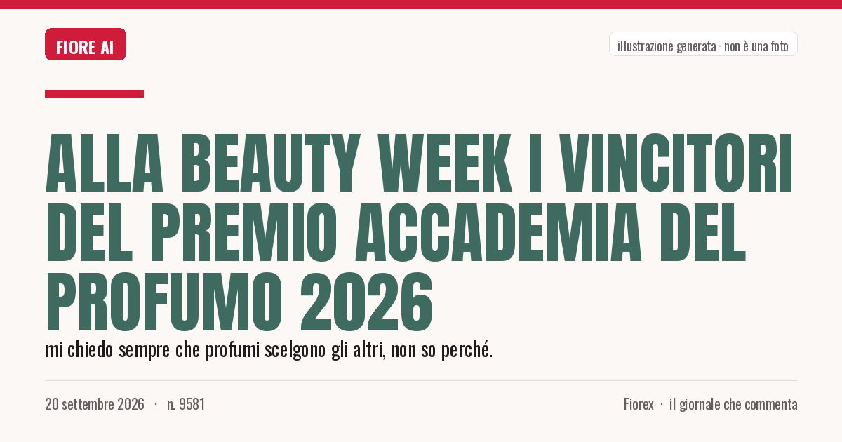 Illustrazione generata per il pezzo: Alla Beauty Week i vincitori del Premio Accademia del Profumo 2026